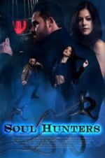 Watch Soul Hunters Solarmovie