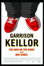 Watch Garrison Keillor The Man on the Radio in the Red Shoes Solarmovie