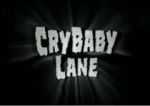 Watch CryBaby Lane Solarmovie