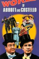 Watch The World of Abbott and Costello Solarmovie