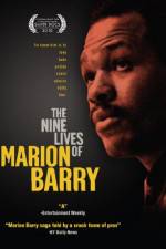 Watch The Nine Lives of Marion Barry Solarmovie