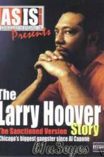 Watch A Gangsta's Story The Life Story Of Larry Hoover Solarmovie