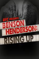 Watch UFC Benson Henderson: Rising Up Solarmovie
