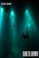 Watch National Geographic Diving The Labyrinth Solarmovie