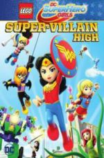 Watch Lego DC Super Hero Girls: Super-Villain High Solarmovie