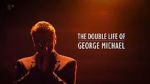 Watch The Double Life of George Michael Solarmovie