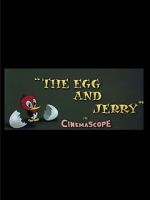 Watch The Egg and Jerry Solarmovie