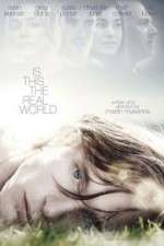 Watch Is This the Real World Solarmovie