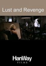 Watch Lust and Revenge Solarmovie