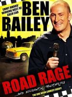 Watch Ben Bailey: Road Rage (TV Special 2011) Solarmovie