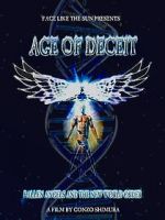 Watch Age of Deceit: Fallen Angels and the New World Order Solarmovie
