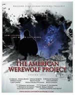 Watch The American Werewolf Project Solarmovie