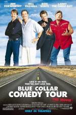 Watch Blue Collar Comedy Tour The Movie Solarmovie