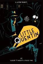 Watch Little Quentin Solarmovie