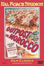 Watch Outpost in Morocco Solarmovie