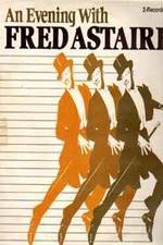 Watch An Evening with Fred Astaire Solarmovie