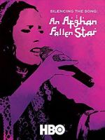 Watch Silencing the Song: An Afghan Fallen Star Solarmovie