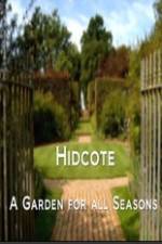 Watch Hidcote A Garden for All Seasons Solarmovie