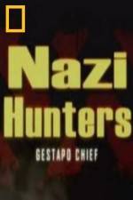 Watch National Geographic Nazi Hunters Gestapo Chief Solarmovie