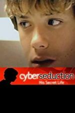 Watch Cyber Seduction: His Secret Life Solarmovie