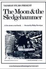 Watch The Moon and the Sledgehammer Solarmovie