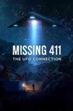 Watch Missing 411: The U.F.O. Connection Solarmovie