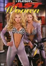 Watch Playboy\'s Fast Women Solarmovie