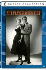 Watch She Played with Fire Solarmovie