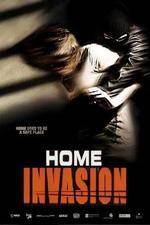 Watch Home Invasion Solarmovie