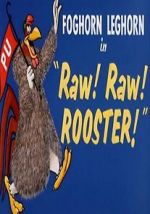 Watch Raw! Raw! Rooster! (Short 1956) Solarmovie