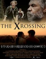 Watch The Xrossing Solarmovie