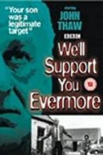 Watch We\'ll Support You Evermore Solarmovie