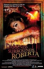 Watch Darkness Surrounds Roberta Solarmovie