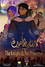 Watch The Knight and the Princess Solarmovie