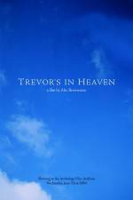 Watch Trevor's in Heaven Solarmovie