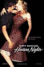 Watch Dirty Dancing: Havana Nights Solarmovie