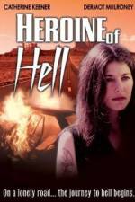 Watch Heroine of Hell Solarmovie