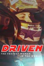 Watch Driven: The Fastest Woman in the World Solarmovie