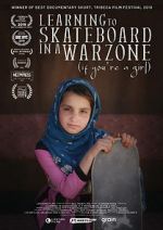 Watch Learning to Skateboard in a Warzone (If You\'re a Girl) Solarmovie