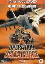 Watch Operation Delta Force Solarmovie