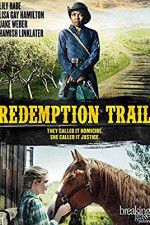 Watch Redemption Trail Solarmovie