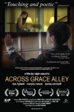 Watch Across Grace Alley Solarmovie