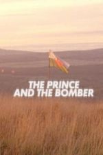 Watch The Prince and the Bomber Solarmovie