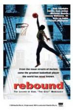 Watch Rebound: The Legend of Earl 'The Goat' Manigault Solarmovie