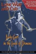 Watch Lone Wolf and Cub: Baby Cart in the Land of Demons Solarmovie