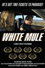 Watch White Mule Solarmovie