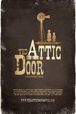 Watch The Attic Door Solarmovie