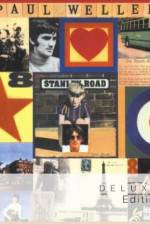 Watch Paul Weller - Stanley Road revisited Solarmovie