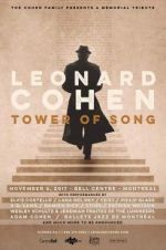 Watch Tower of Song: A Memorial Tribute to Leonard Cohen Solarmovie