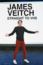 Watch James Veitch: Straight to VHS Solarmovie